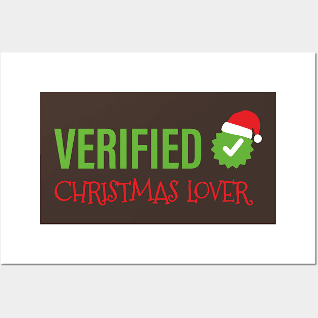 Funny Verified Xmas Lover | Christmas Party Wall Art by Fluffy-Vectors